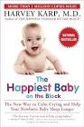 The Happiest Baby on the Block