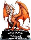 Beasts of Legend: Demons and Creatures from Myth and Lore